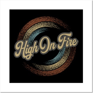 High On Fire Circular Fade Posters and Art